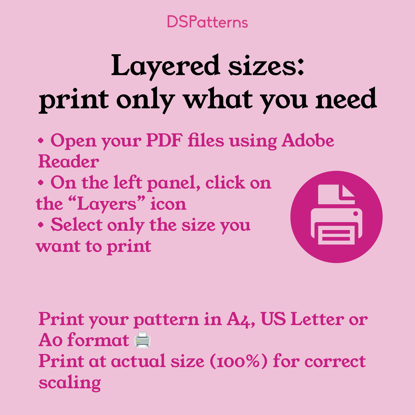 The image is a pink-colored guide with instructions on how to print a pattern, including opening Adobe Reader, selecting the desired size, and printing the pattern in A4, US Letter or A4 format at the actual size of 100%.